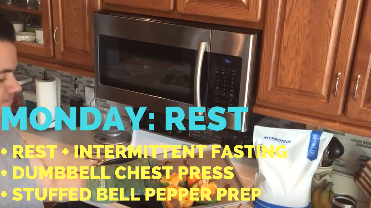 Rest Day + Fasting + Dumbbell Chest Press + Stuffed Bell Peppers Prep